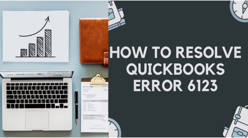 Resolve QuickBooks Error 6123