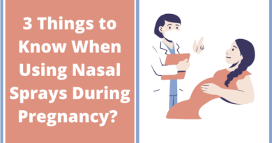 3 Reasons Why You Should Use Nasal Sprays During Pregnancy