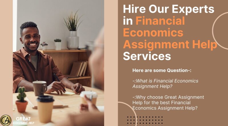 Financial Economics Assignment Help