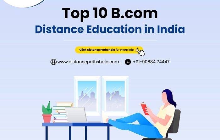 Top 10 B.com Distance Education in India - Distance Pathshala