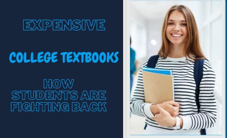 Expensive-College-Textbooks-How-students-Are-Fighting-Back