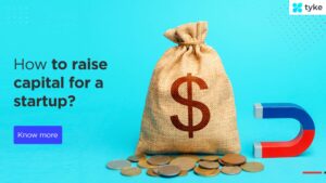 How to raise capital for a startup?