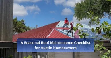 A Seasonal Roof Maintenance Checklist for Austin Homeowners